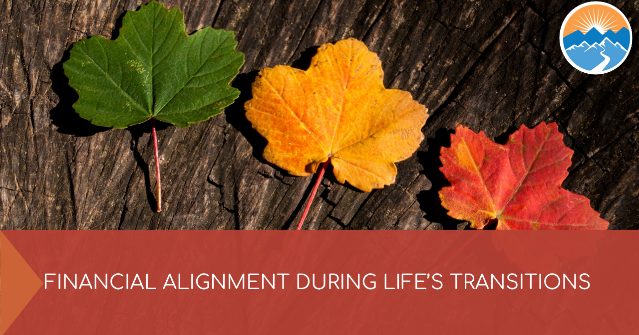 When Life Changes, Your Plan Should Too