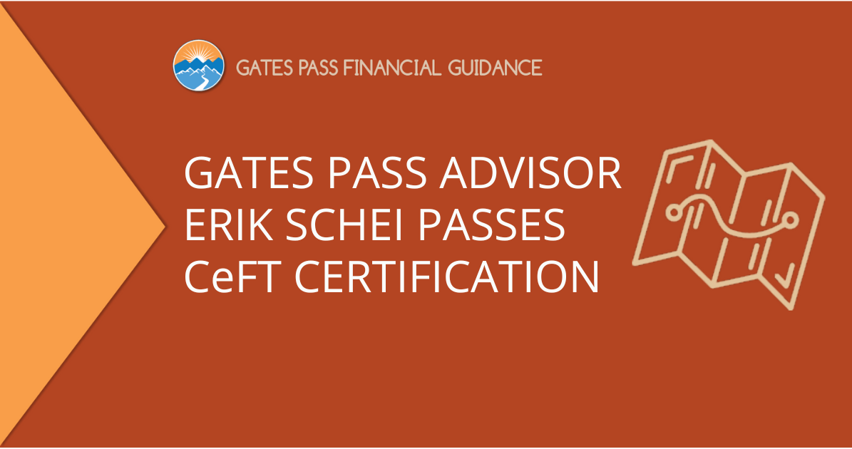 Gates Pass Advisor Erik Schei Passes CeFT Certification